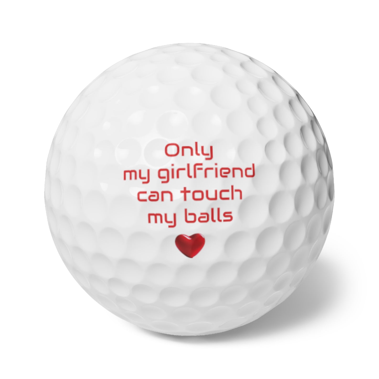 Only my girlfriend can touch my balls - Golf Balls 6pcs - Gifts for golfing boyfriend, Valentines Day gifts, Anniversary gift, Birthday gift