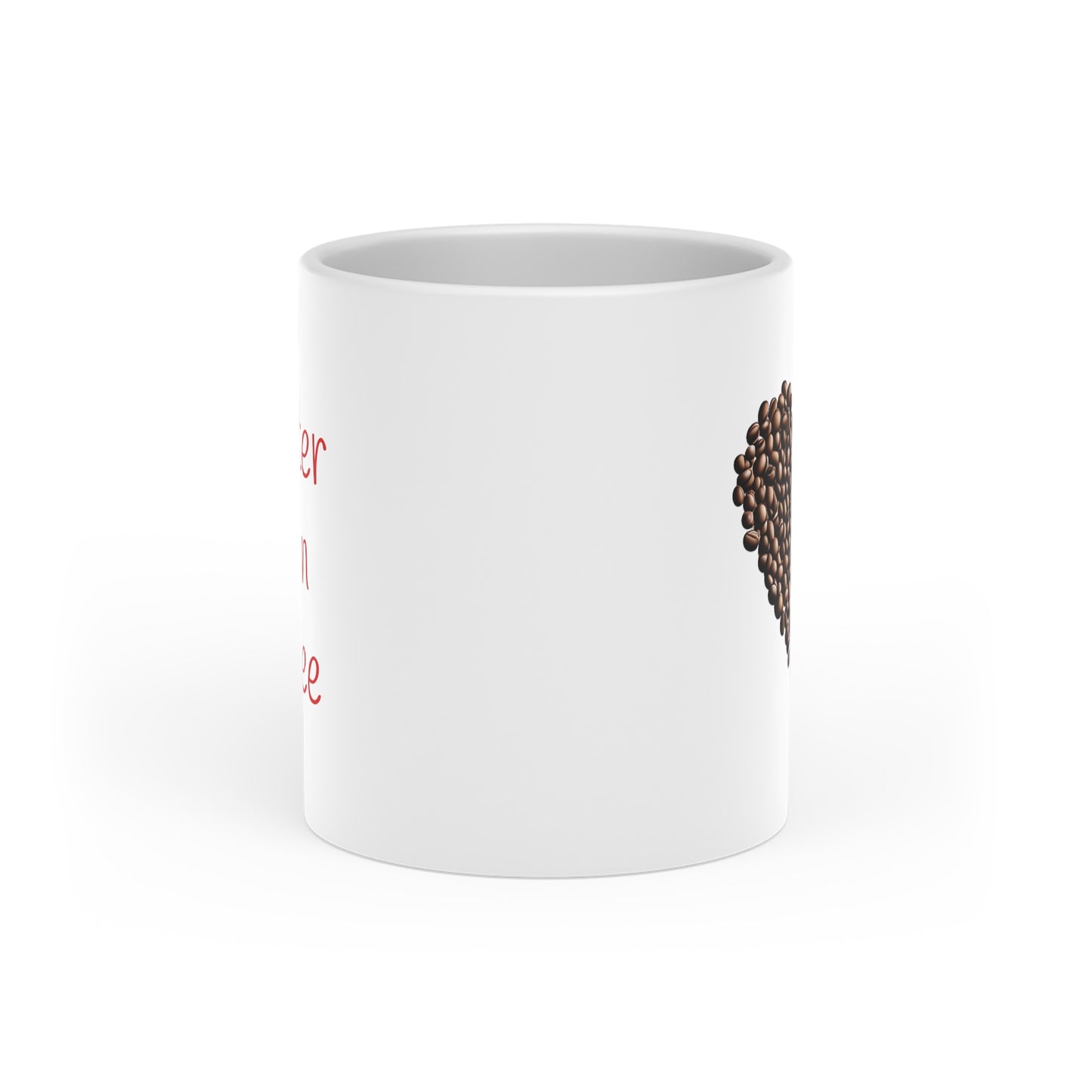 Hotter than coffee -- Heart Mug